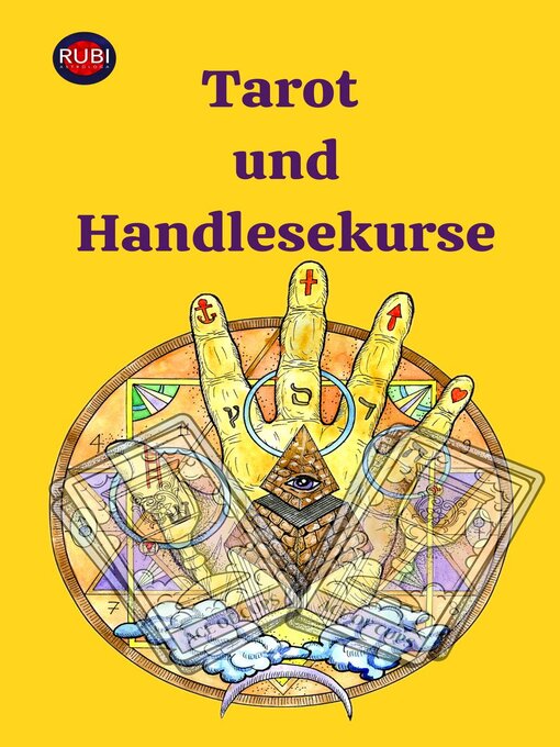 Title details for Tarot  und Handlesekurse by Alina A Rubi - Available